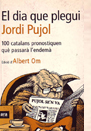 El dia que Jordi Pujol plegui